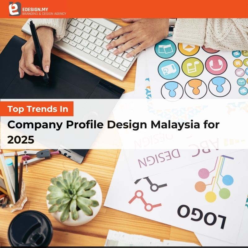 Top Trends In Company Profile Design Malaysia for 2025 - Featured Image