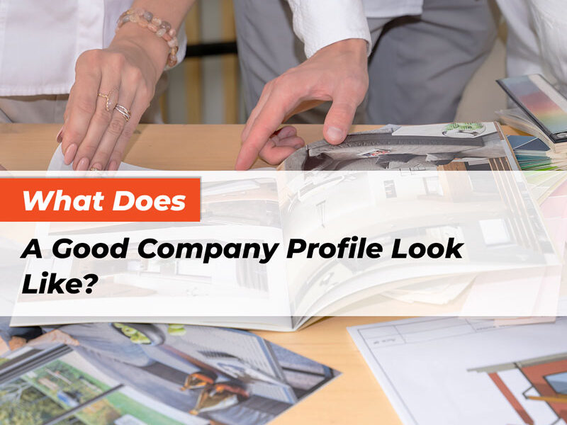 What Does a Good Company Profile Look Like?